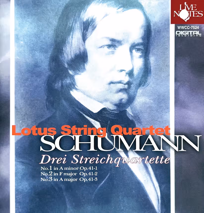Schumann – Complete String Quartets